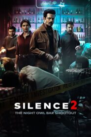 Silence 2: The Night Owl Bar Shootout (2024) – Full Movie Download & Watch FREE – upmoviez.com