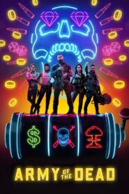 Army of the Dead (2021) Hindi + English – Full Movie Download & Watch FREE – MRBOBD.COM