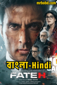 Fateh (2025) Bangla/Hindi – Full HD – Full Movie Download & Watch FREE – upmoviez.com