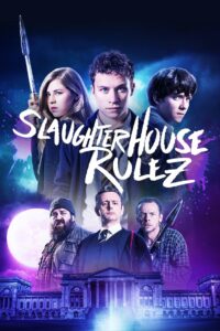 Slaughterhouse Rulez (2018) Dual Audio [Hindi-English] BluRay – Full Movie Download & Watch FREE – upmoviez.com