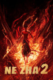 Ne Zha 2 / Nezha 2 (2025) Hindi/Chinese – Full HD – Full Movie Download & Watch FREE – upmoviez.com