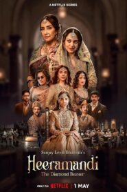 Heeramandi: The Diamond Bazaar (2024) Season 01 – Full Series Download & Watch FREE – upmoviez.com