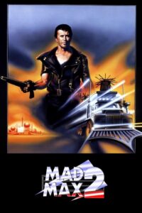 Mad Max 2 (1981) – Hindi/English – Full Movie Download & Watch FREE – upmoviez.com