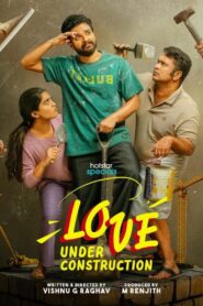 Love Under Construction (2025) Season 01 – Full Series Download & Watch FREE – upmoviez.com