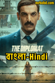 The Diplomat (2025) Bangla/Hindi – Full Movie Download & Watch FREE – upmoviez.com