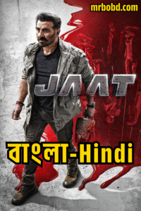 Jaat (2025) Bangla/Hindi Uncut HD WEB-DL – Full Movie Download & Watch FREE – upmoviez.com
