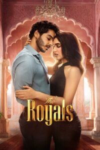 The Royals (2025) Season 01 – Full Series Download & Watch FREE – upmoviez.com