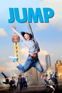 Jump (2009) Dual Audio [Hindi-Chinese] BluRay – Full Movie Download & Watch FREE – upmoviez.com