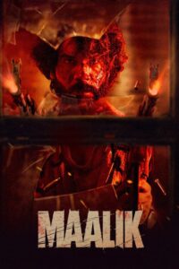 Maalik (2025) Web DL AAC 1080p 720p 480p Download – Full Movie Download & Watch FREE – upmoviez.com