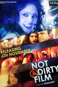 Not a Dirty Film (2015) & Watch FREE