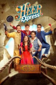 Heer Express (2025) & Watch FREE
