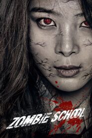 Zombie School (2014) Hindi/Korean & Watch FREE