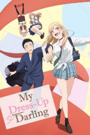 My Dress-Up Darling (2022-2025) Season 01-02 – Hindi/English/Japanese & Watch FREE