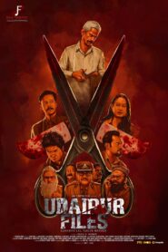 Udaipur Files: A Tailor’s Murder Story (2025) & Watch FREE