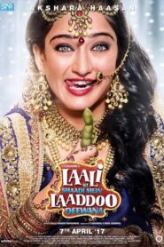 Laali Ki Shaadi Mein Laaddoo Deewana (2017) & Watch FREE