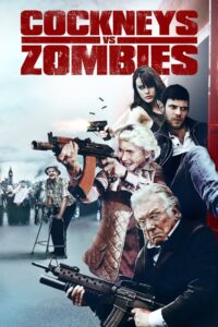 Cockneys vs Zombies (2012) BluRay Hindi + English & Watch FREE