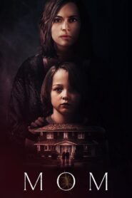 Mom (2025) Dual [Hindi-English] & Watch FREE