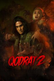 Qodrat 2 – The Unholy 2 (2025) & Watch FREE