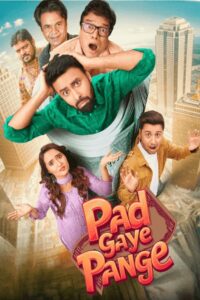 Pad Gaye Pange (2024) Hindi Amazon & Watch FREE
