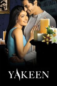 Yakeen (2005) & Watch FREE