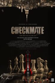 Checkmate (2024) Dual Audio [Hindi ORG-Malayalam] & Watch FREE