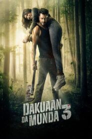 Dakuaan Da Munda 3 (2025) Punjabi Zee5 & Watch FREE