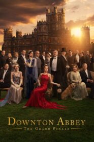 Downton Abbey: The Grand Finale (2025) Dual Audio Hindi ORG & Watch FREE