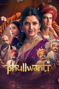 Phullwanti (2024) Dual Audio [Hindi ORG-Marathi] Aamzon & Watch FREE