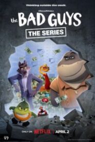 The Bad Guys: The Series (2026) S02 Dual Audio [Hindi ORG-English] Netflix & Watch FREE