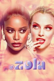 Zola (2021) Dual Audio [Hindi ORG-English] BluRay & Watch FREE