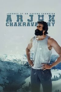 Arjun Chakravarthy: Journey of an Unsung Champion (2025) Hindi + Telugu & Watch FREE