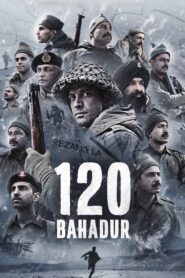 120 Bahadur (2025) Full HD & Watch FREE