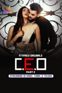 C. E. O (2025) S01P02 Hindi Atrangii