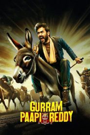 Gurram Paapi Reddy (2025) Telugu ZEE5 & Watch FREE