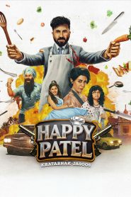 Happy Patel: Khatarnak Jasoos (2026) Hindi Netflix & Watch FREE