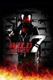 Wild 7 (2011) Dual Audio [Hindi ORG-Japanese] BluRay & Watch FREE