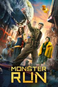 Monster Run (2020) Dual Audio [Hindi ORG-Chinese] BluRay & Watch FREE