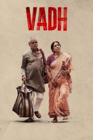 Vadh (2022) Full HD & Watch FREE