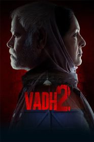 Vadh 2 (2026) Hindi Netflix & Watch FREE