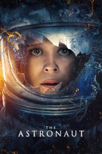 The Astronaut (2025) Dual Audio [Hindi ORG-English] BluRay & Watch FREE