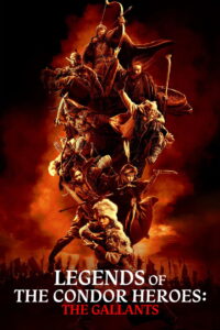 Legends of the Condor Heroes: The Gallants (2025) Dual Audio [Hindi ORG-Chinese] BluRay & Watch FREE