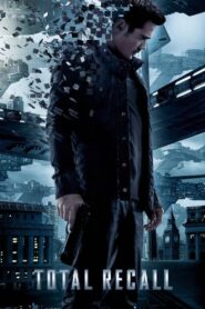 Total Recall (2012) Dual Audio [Hindi ORG-English] BluRay & Watch FREE