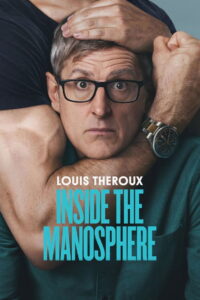 Louis Theroux: Inside the Manosphere (2026) Dual Audio [Hindi ORG-English] Netflix & Watch FREE