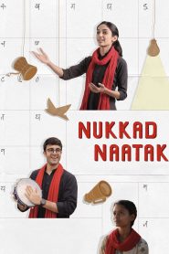 Nukkad Naatak (2026) Hindi & Watch FREE