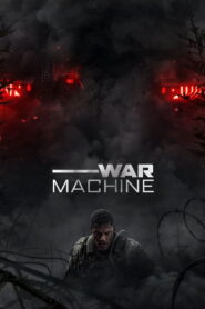 War Machine (2026) NF Dual Audio Hindi ORG & Watch FREE