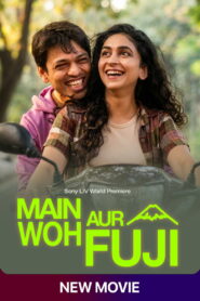 Main Woh Aur Fuji (2026) Dual Audio [Hindi ORG-Marathi] Sonyliv & Watch FREE