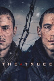 The Truce – La Tregua (2025) Dual [Hindi–Spanish] & Watch FREE
