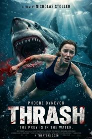 Thrash / Beneath the Storm (2026) Dual [Hindi–English] & Watch FREE