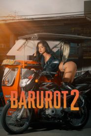 Barurot 2 (2026) Tagalong Vivamax & Watch FREE